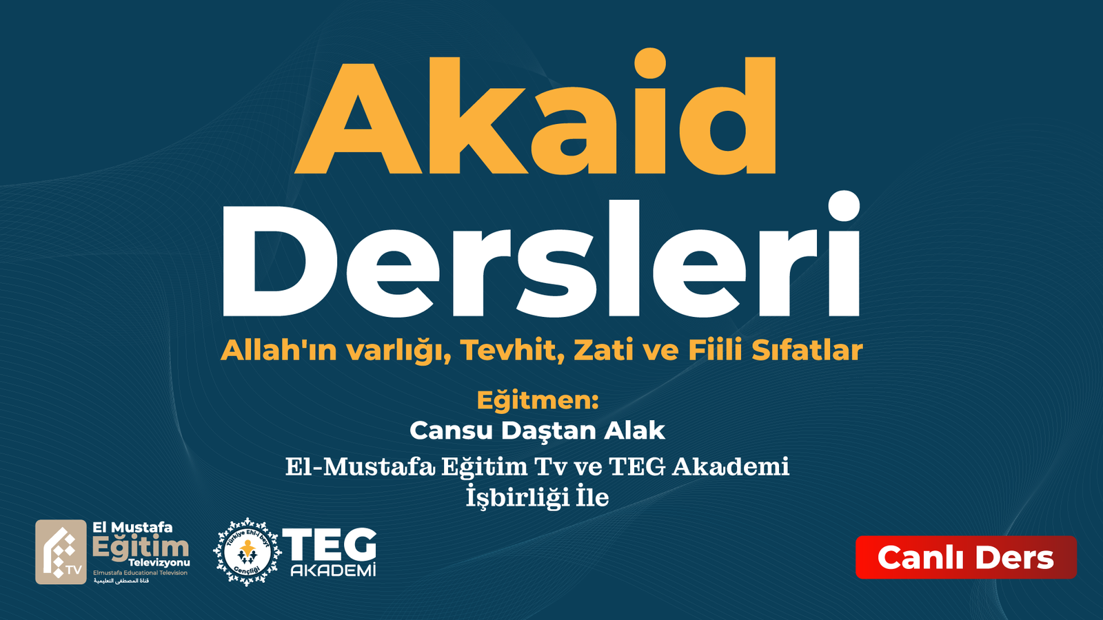 Akaid Dersleri (Canlı Ders)