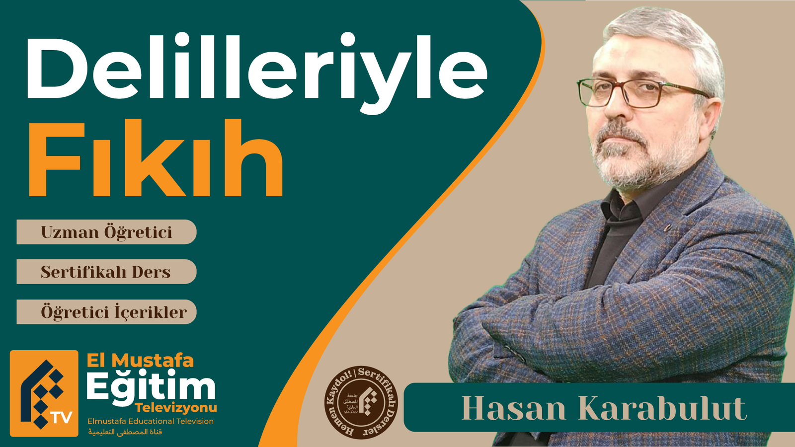 DELİLLERİYLE FIKIH